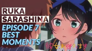 Rent a Girlfriend Episode 7 - All Ruka Moments『Birthday Special』