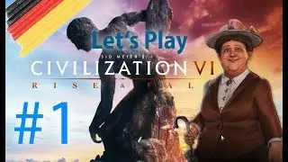 Civilization VI Rise and Fall ✪ #1 hartnäckige Barbaren um Amsterdam ✪ Lets Play | German | Deutsch