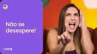 Não se desespere!