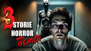 3 Storie Horror Inviate dagli Iscritti