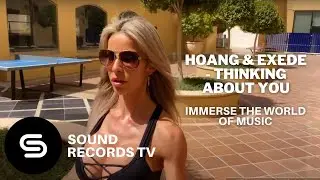 Hoang & Exede - Thinking About You