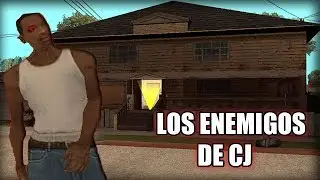 Los Enemigos de CJ-Gta san andreas(lOQUENDO)