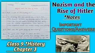Class 9 History Chapter 3 question answer | Nazism and the Rise of Hitler | Important/Questions |