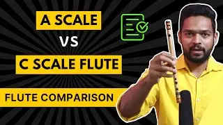 Flute for Beginners | A Scale or C Scale Flute | Flute Scales for Beginners | Flute Guruji