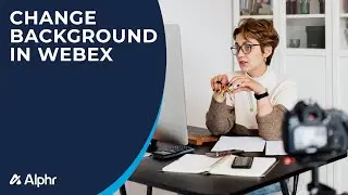 How to Change the Background in Webex