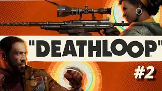 CAPTAIN COLT - DEATHLOOP Walkthrough Gameplay - Part 2  (No Commentary)