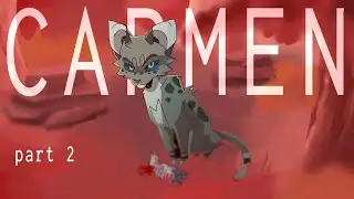 CARMEN | Ashfur MAP [ 2 ]