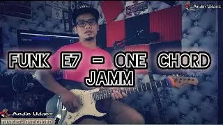 E7 Funk  - ONE CHORD Guitar Jamm