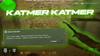 Katmer-Katmer💜| Evandole (Cs 1.6 Edit)