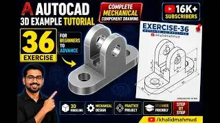 AutoCAD 3D Practice Exercise 36 | Mechanical Exercise 36 | Autocad 3D Example Tutorial 36