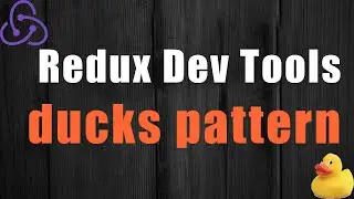 Redux Devtools Extension in Chrome / ducks pattern / complete react tutorial 2020