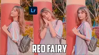 Lightroom Tutorial Red Fairy | Lightroom Mobile Preset | Lightroom - Tutorial