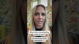 What does casual dating mean to you? #datingcoachformen#datingcoach #datingcoachforwomen