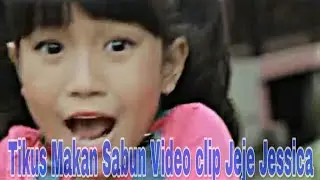 #Lagu Anak #Single Lagu Tikus makan sabun (Video Clip) Jeje Jessica