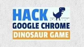 Hack Google                                               Chrome Dino Game For Unlimited Score