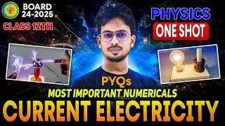 09-Current Electricity || Numericals || PYQs || One-Shot ||HSC Mah Board Class 12th||Sameer Sir||