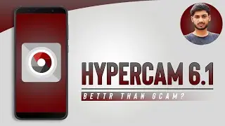 HyperCam 6.1 for Asus Zenfone Max Pro M1 | Better than GCam?