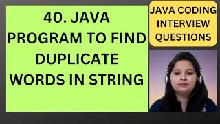40. Java Program to Find Duplicate Words In String | RD Technical Learning