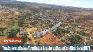 Voando sobre a cidade de Varzelândia e 4 cidades até Montes Claro Minas Gerais MSFS