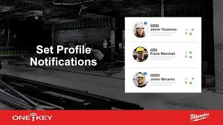 Set Profile Notifications | One-Key Web App Support