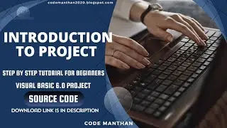 Introduction to the Project Work | Project Kya Hota Hai