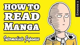 How To Read Japanese Manga - One Punch Man Manga - Episode 2