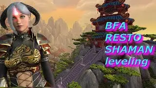 World Of Warcraft Info: BFA Draenei Restoration Shaman leveling 82-83