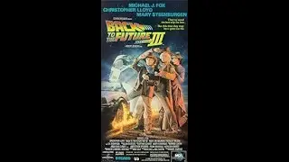 Opening to “Back to the Future: Part III” 1990 VHS [MCA/Universal]