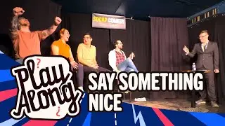 Change The Game - 'Say Something Nice'