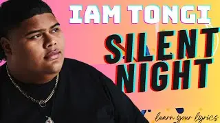 Iam Tongi - Silent Night (feat. Rexburg Children's Choir) Officials lyrics
