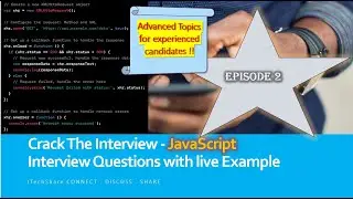 Advanced JavaScript object, class, promises and many more | EP2 - Interview Questions & Answers