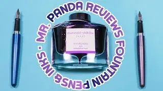 Mr. Panda (Kinda) Reviews Japanese Fountain Pens & Inks