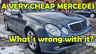 We've bought one of the cheapest Mercedes-Benz E-Class you can find, see what's wrong with it!#w211