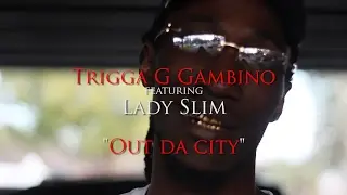 Trigga G Gambino | 