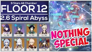 2.6 Spiral Abyss Floor 12 | The new floor is Ez tbh, i even just unga bunga shenhe spam burst &skill