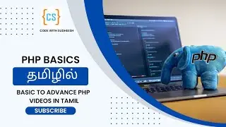 PHP Tutorial in Tamil: From Basics to Advanced | Learn PHP Programming Step by Step PART2