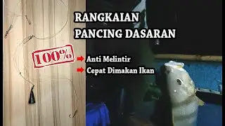 Rangkaian Pancing Dasaran 💯 % ➡️Anti Melintir ➡️Cepat Dimakan Ikan