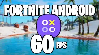 (Season 2) Fortnite Android 60 FPS! Game Launcher Method