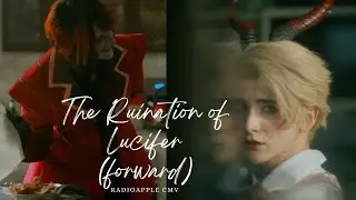 CMV| The Ruination of Lucifer| unreversed
