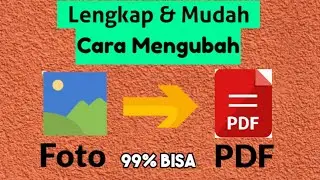 Cara ubah foto ke pdf lewat hp
