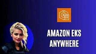 AWS EKS Anywhere | Learn AWS for FREE | AWS Tutorial