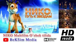 Нико Путь к звездам.Uzbek.HDRip #niko #multfilm #multfilmlar #uzbekkino #tarjimakinolaruzbektilida