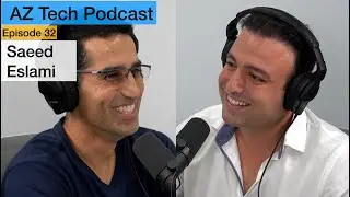 Episode 32: Saeed Eslami, Founder, VisualLive - AR, bootstrapping and starting from scratch