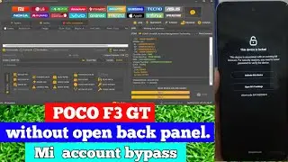 Poco f3 gt mi account remove | unlock tool  mi account remove umt one click mi  account remove