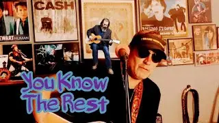 You Know The Rest (Steve Earle cover 1997)