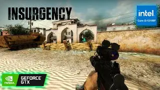 Insurgency : GTX 1660 Super + i3-12100F | 1080p