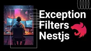NestJS Exception Handling 🔥 | Filters, Errors & Best Practices