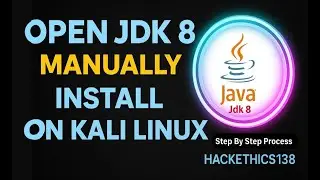 Step-by-Step Install OpenJDK 8 (Java 8) on Kali Linux | Complete Setup Guide [Hindi]