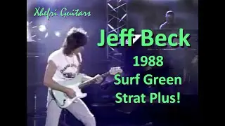 Jeff Beck playing a 1988 Fender Surf Green Plus in 1989 on Sling Shot and with Stevie Ray Vaughan
