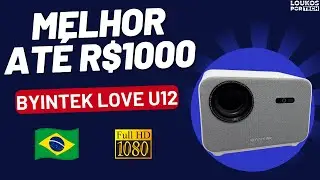 BYINTEK LOVE U12 REVIEW - MELHOR PROJETOR FULL HD ATÉ 1000 REAIS SELADO!